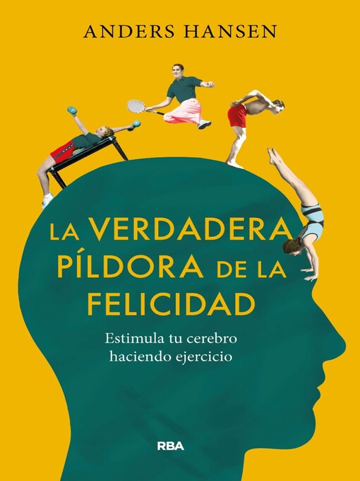 Title details for La verdadera píldora de la felicidad by Anders Hansen - Available